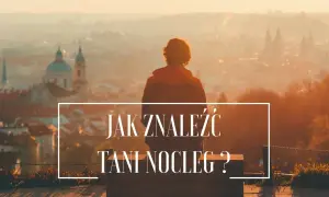 Jak znaleźć tani nocleg i zaoszczędzić na podróży bez stresu